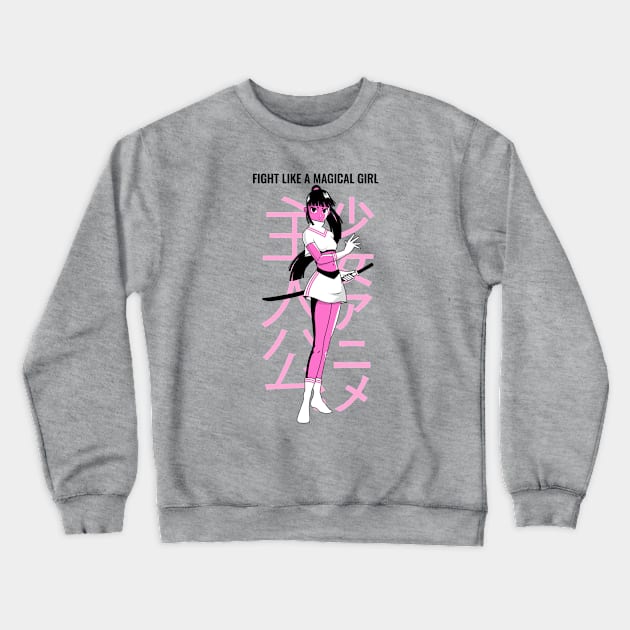 Fight Like A Magical Girl Crewneck Sweatshirt by soondoock